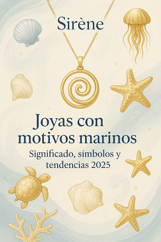Joyas con motivos marinos: Significado, símbolos y tendencias 2025